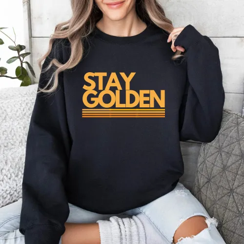 ADULT STAY GOLDEN CREW SWEATSHIRT