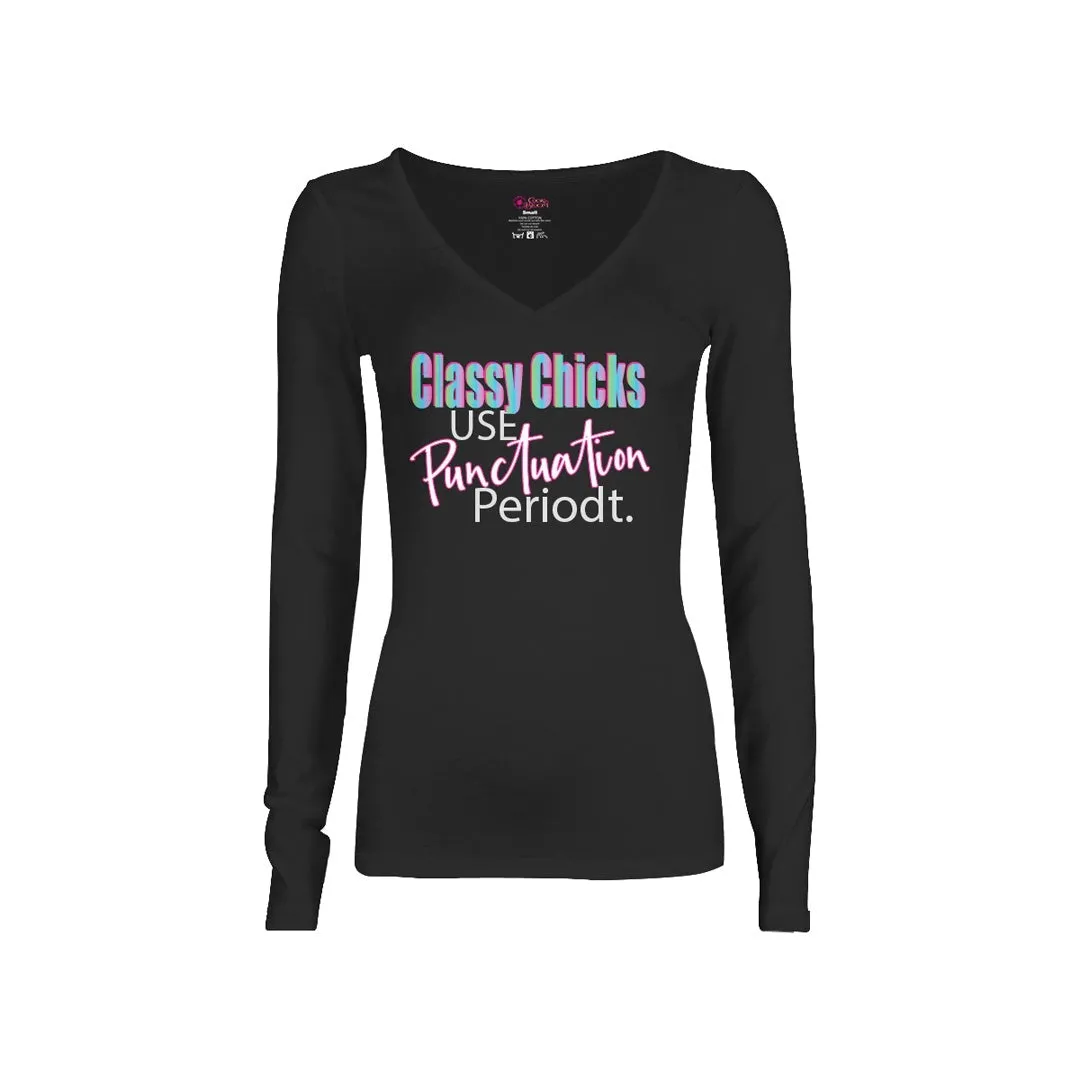 Classy Chicks Use Punctuation Long-Sleeve T-Shirt