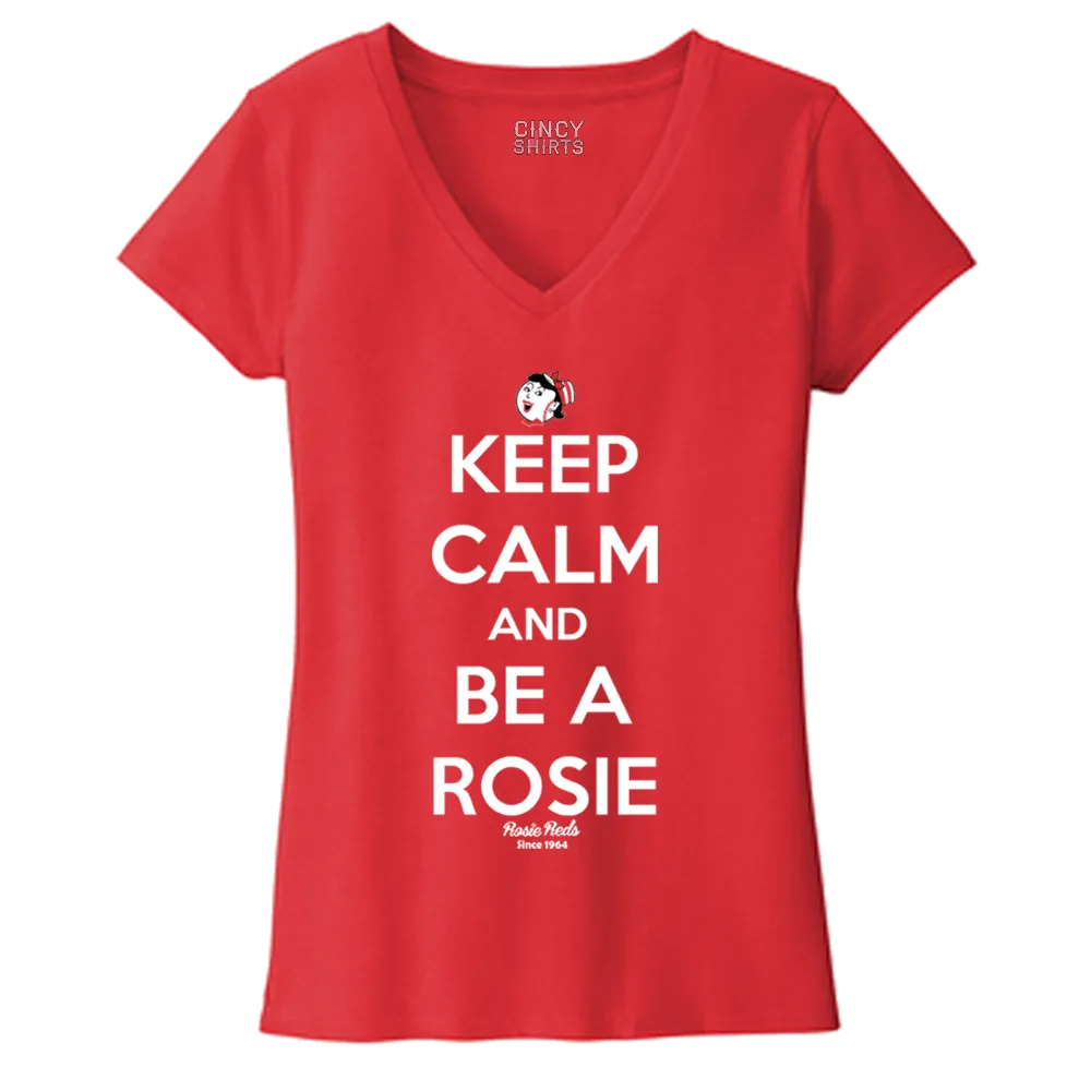 Keep Calm and Be a Rosie