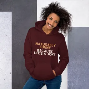 Naturally Funny Hoodie